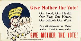 Give Mother the vote